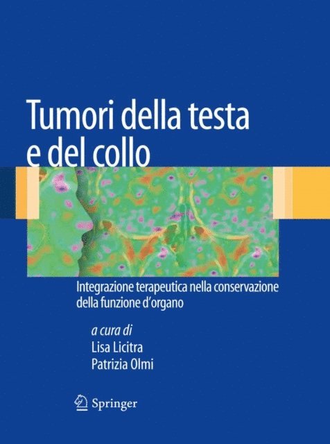 Patrizia Olmi, Lisa Licitra - Tumori della testa e del collo, E-bok. Tillgänglighet: Lägg i varukorg