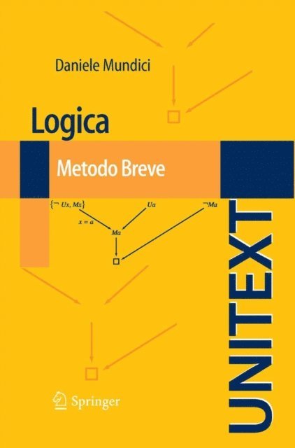 Daniele Mundici - Logica: Metodo Breve, E-bok
