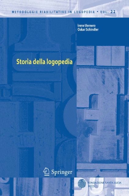Oskar Schindler, Irene Vernero - Storia della logopedia, E-bok