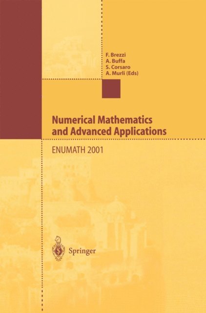 A. Murli, S. Corsaro, A. Buffa, F. Brezzi - Numerical Mathematics and Advanced Applications, E-bok