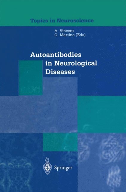 Gianvito Martino, Angela Vincent - Autoantibodies in Neurological Diseases, E-bok