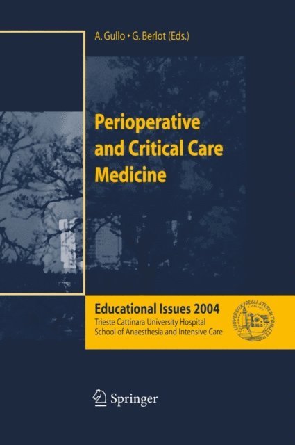 G. Berlot, A. Gullo - Perioperative and Critical Care Medicine, E-bok