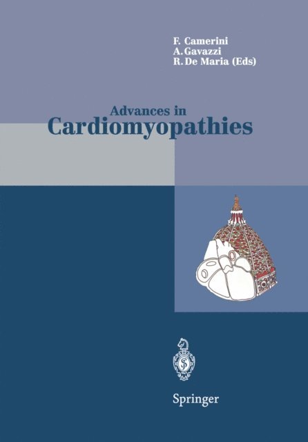 Renata DeMaria, Antonello Gavazzi, Fulvio Camerini - Advances in Cardiomyopathies, E-bok