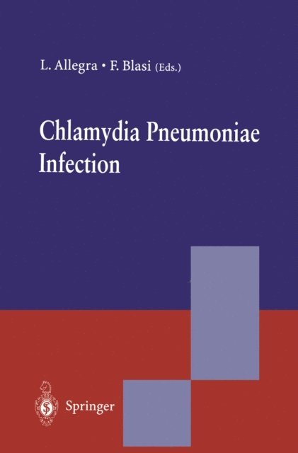 Francesco Blasi, Luigi Allegra - Chlamydia Pneumoniae Infection, E-bok