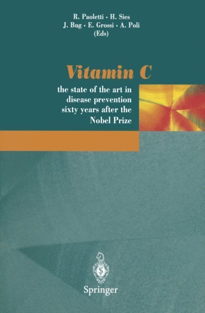 Andrea Poli, Enzo Grossi, Joachim Bug, Helmut Sies, Rodolfo Paoletti - Vitamin C, E-bok