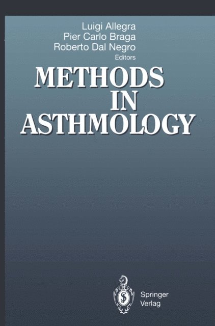 Roberto Dal Negro, Pier C. Braga, Luigi Allegra - Methods in Asthmology, E-bok