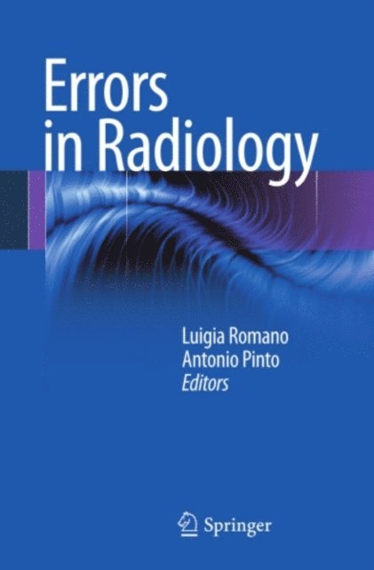 Antonio Pinto, Luigia Romano - Errors in Radiology, E-bok