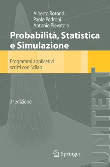 A. Pievatolo, P. Pedroni, A. Rotondi - Probabilità Statistica e Simulazione, E-bok. Tillgänglighet: Lägg i varukorg