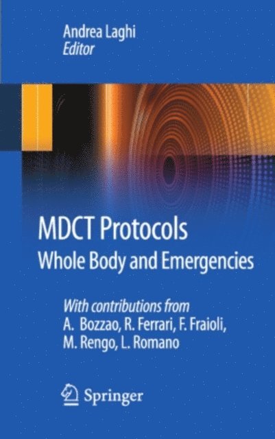 Andrea Laghi - MDCT Protocols, E-bok