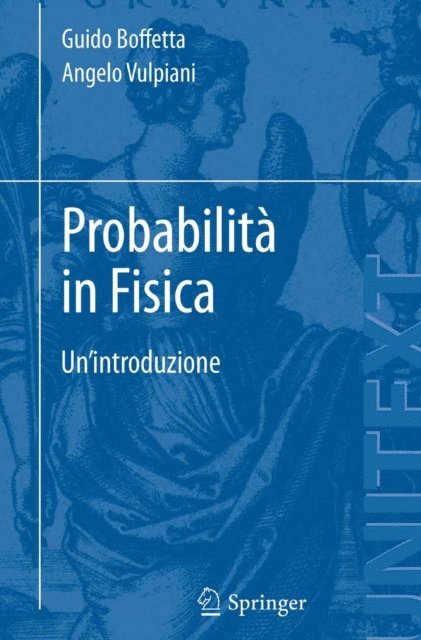 Angelo Vulpiani, Guido Boffetta - Probabilità in Fisica, E-bok