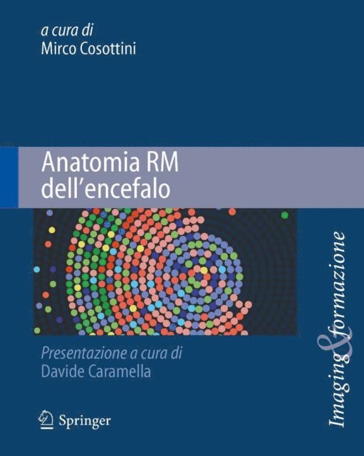 Mirco Cosottini - Anatomia RM dell'encefalo, E-bok
