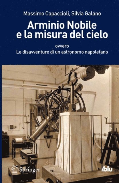 Silvia Galano, Massimo Capaccioli - Arminio Nobile e la misura del cielo, E-bok