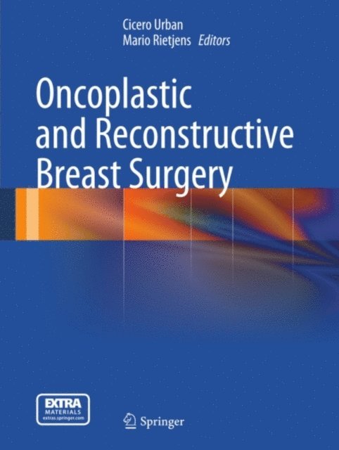 Mario Rietjens, Cicero Urban - Oncoplastic and Reconstructive Breast Surgery, E-bok. Tillgänglighet: Lägg i varukorg