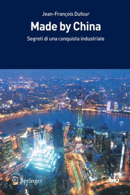 Jean-Francois Dufour - Made by China, E-bok