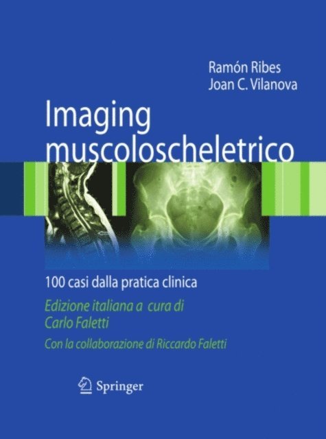 Joan C. Vilanova, Ramon Ribes - Imaging muscoloscheletrico, E-bok
