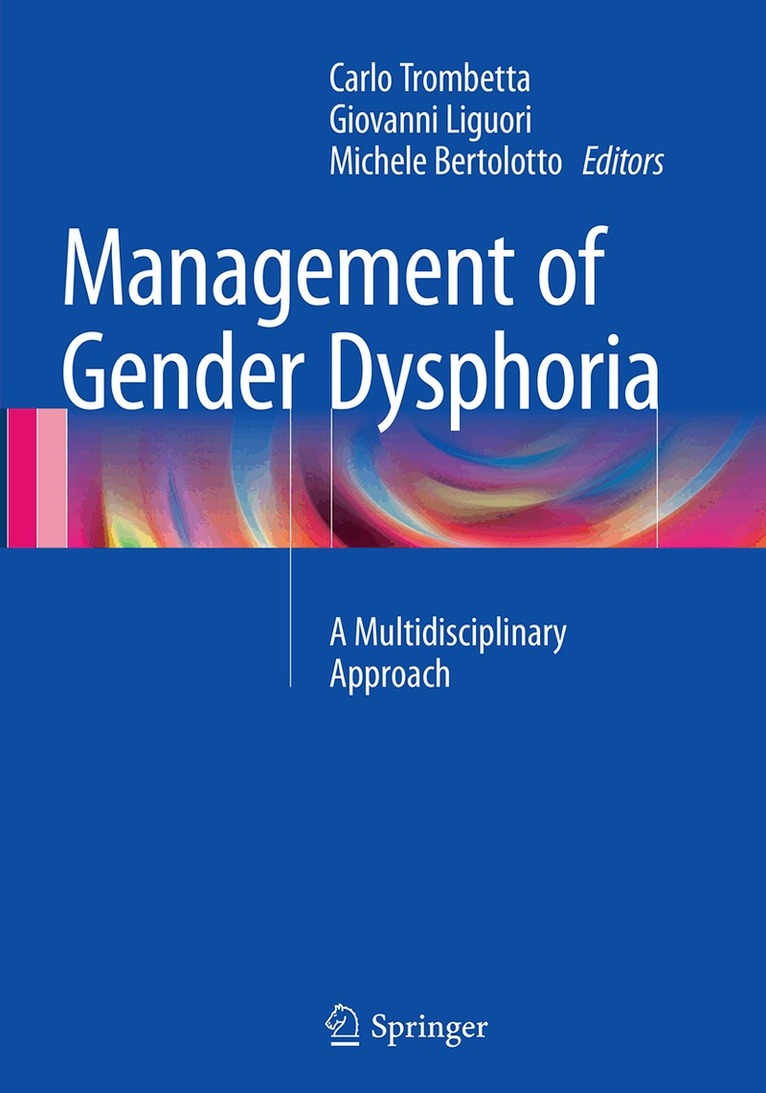 Carlo Trombetta, Giovanni Liguori, Michele Bertolotto - Management of Gender Dysphoria, Häftad. Tillgänglighet: Lägg i varukorg