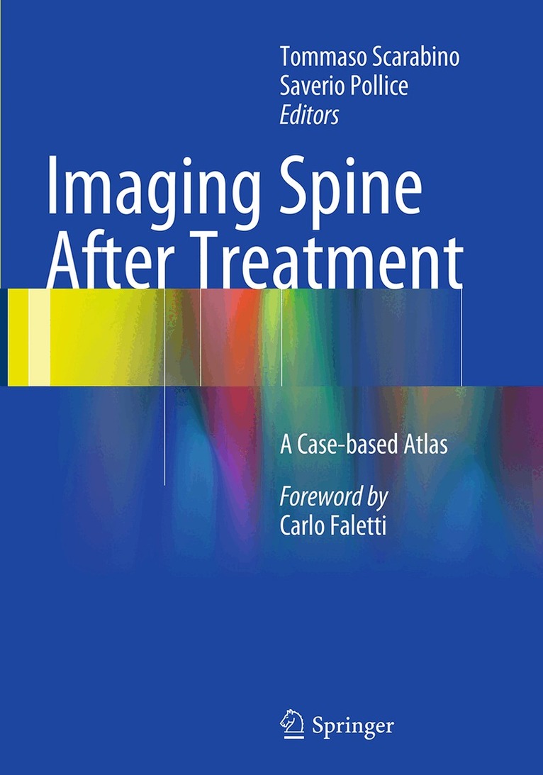 Tommaso Scarabino, Saverio Pollice - Imaging Spine After Treatment, Häftad