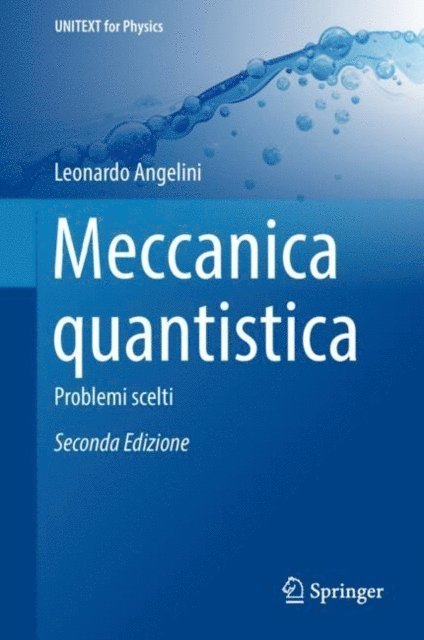 Leonardo Angelini - Meccanica Quantistica, E-bok