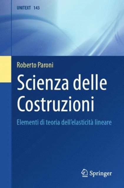 Roberto Paroni - Scienza delle Costruzioni, E-bok. Tillgänglighet: Lägg i varukorg