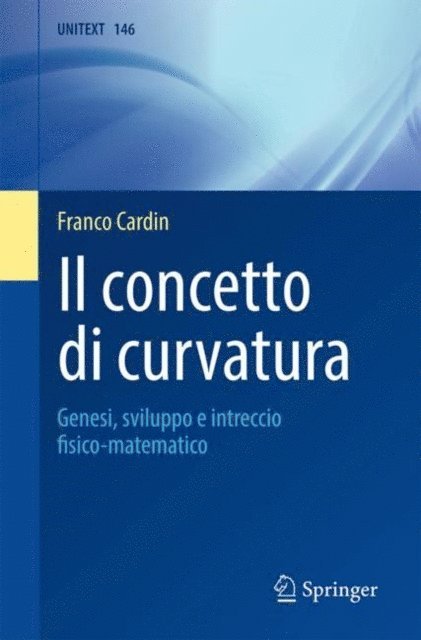 Franco Cardin - Il concetto di curvatura, E-bok