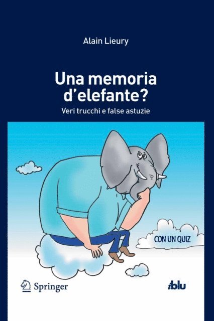 Alain Lieury - Una memoria d'elefante?, E-bok