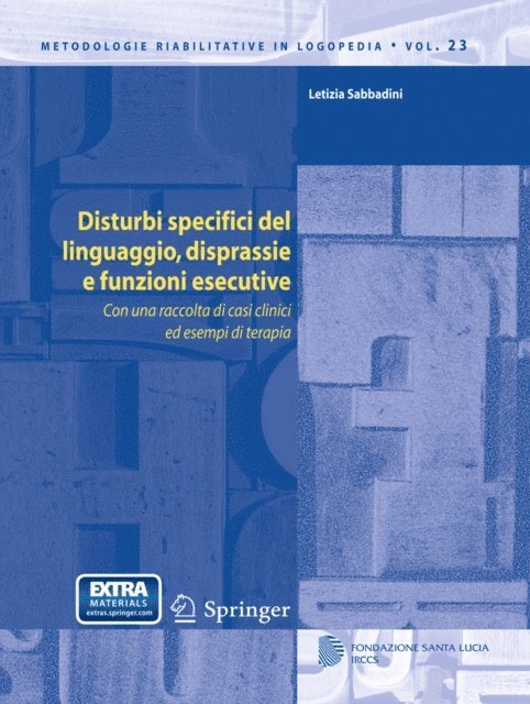 Letizia Sabbadini - Disturbi specifici del linguaggio, disprassie e funzioni esecutive, E-bok
