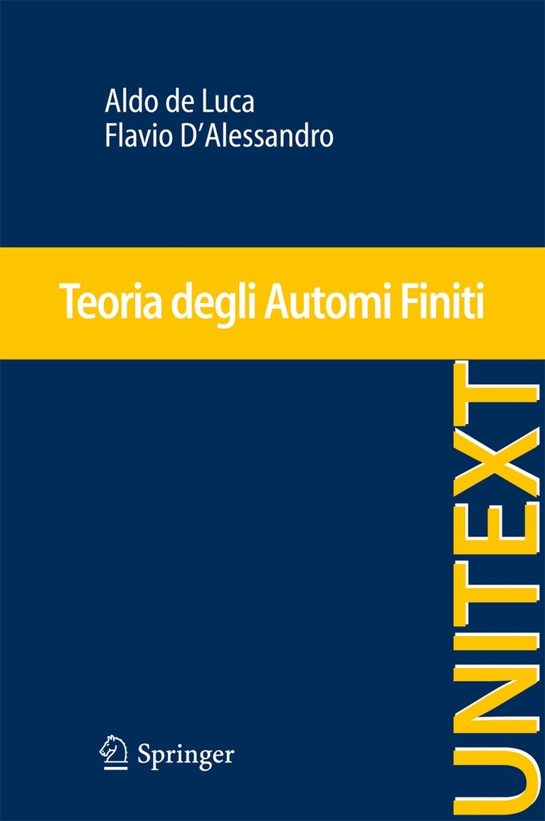 Aldo de Luca, Flavio D'Alessandro - Teoria degli Automi Finiti, Häftad