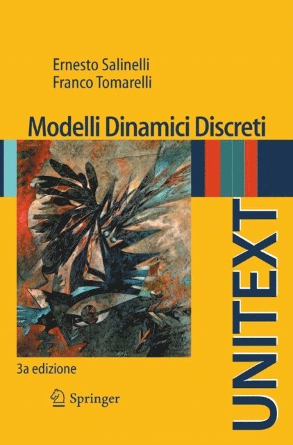 Franco Tomarelli, Ernesto Salinelli - Modelli Dinamici Discreti, E-bok