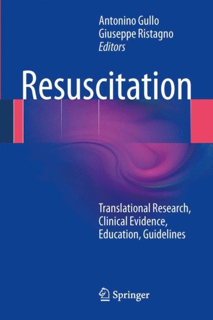 Giuseppe Ristagno, Antonino Gullo - Resuscitation, E-bok