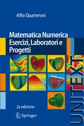 Matematica Numerica Esercizi, Laboratori e Progetti