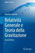 Relativitÿ Generale e Teoria della Gravitazione