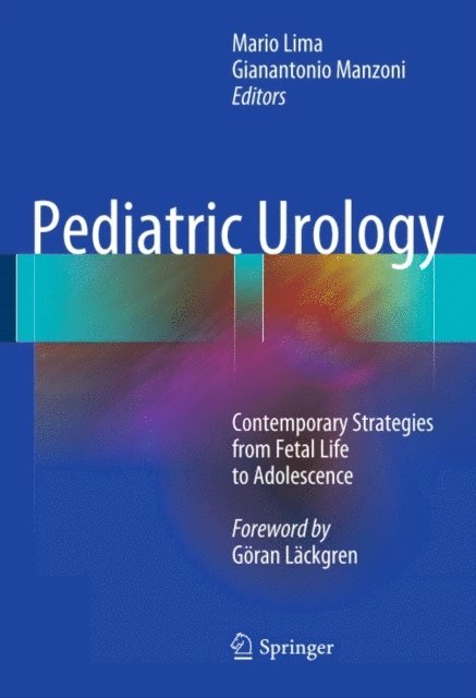 Gianantonio Manzoni, Mario Lima - Pediatric Urology, E-bok