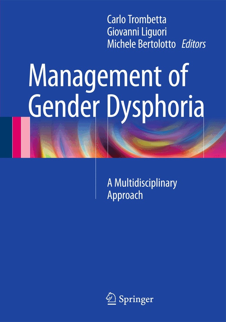 Carlo Trombetta, Giovanni Liguori, Michele Bertolotto - Management of Gender Dysphoria, Inbunden. Tillgänglighet: Lägg i varukorg
