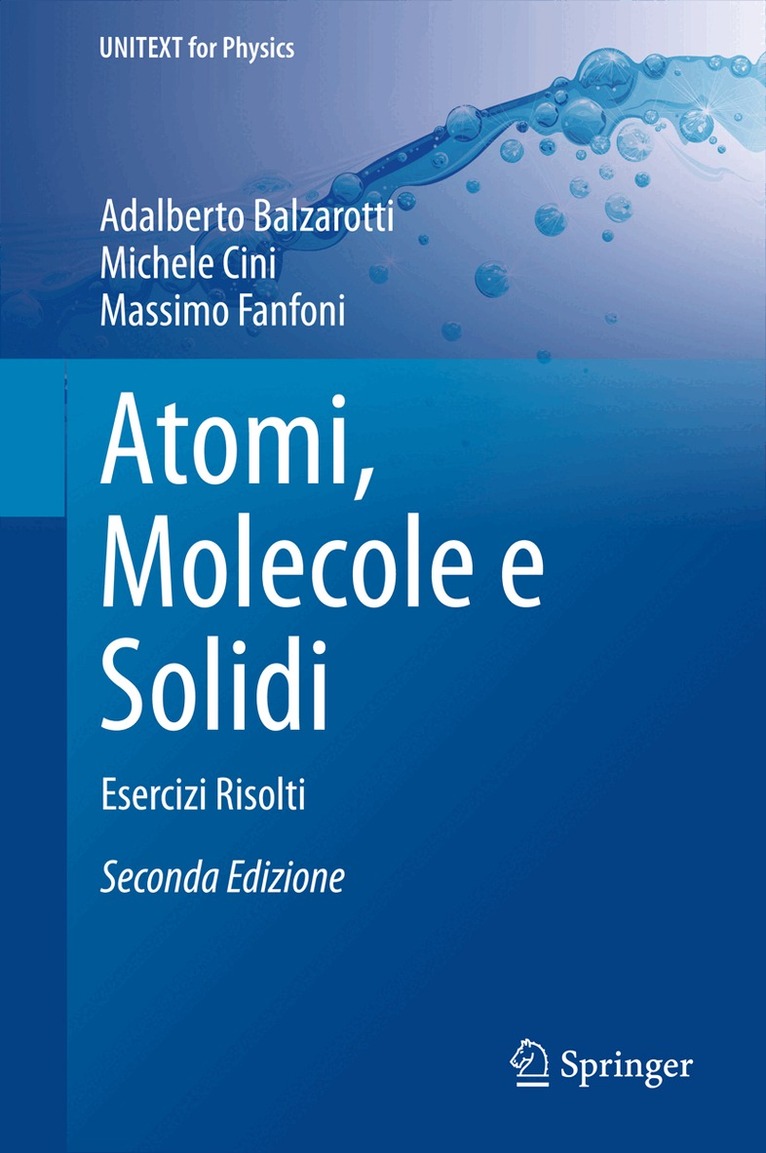 Adalberto Balzarotti, Michele Cini, Massimo Fanfoni - Atomi, Molecole e Solidi, Inbunden
