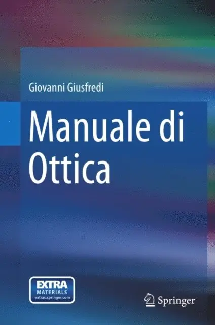 Giovanni Giusfredi - Manuale di Ottica, E-bok. Tillgänglighet: Lägg i varukorg