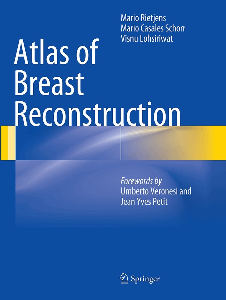 Mario Rietjens, Mario Casales Schorr, Visnu Lohsiriwat - Atlas of Breast Reconstruction, Häftad. Tillgänglighet: Lägg i varukorg