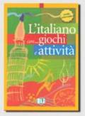 L'italiano con giochi e attivita