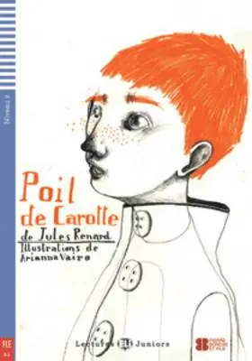 Jules Renard - Teen ELI Readers - French, Häftad. Tillgänglighet: Lägg i varukorg