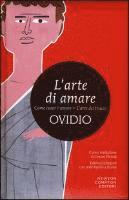 P. Nasone Ovidio - L' arte di amare-Come curar l'amore-L'arte del trucco. Testo latino a fronte, Inbunden