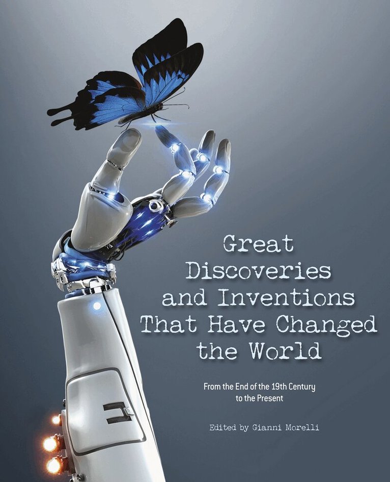American Psychological Association, Gianni Morelli - Great Discoveries and Inventions That Changed the World, Inbunden