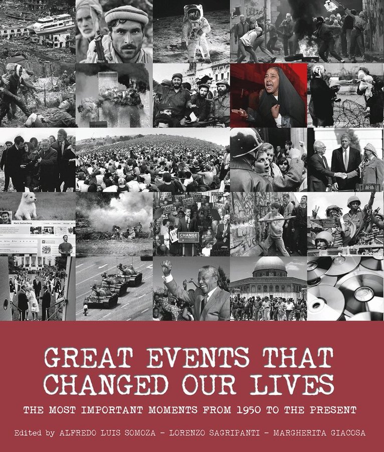 Alfredo Luis Somoza, Lorenzo Sagripanti, Margherita Giacosa - Great Events that Changed Our Lives, Inbunden