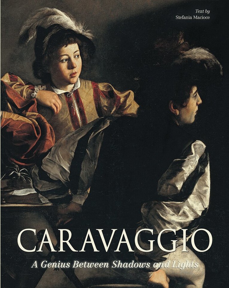 Michela Gianfranceschi - Caravaggio, Inbunden