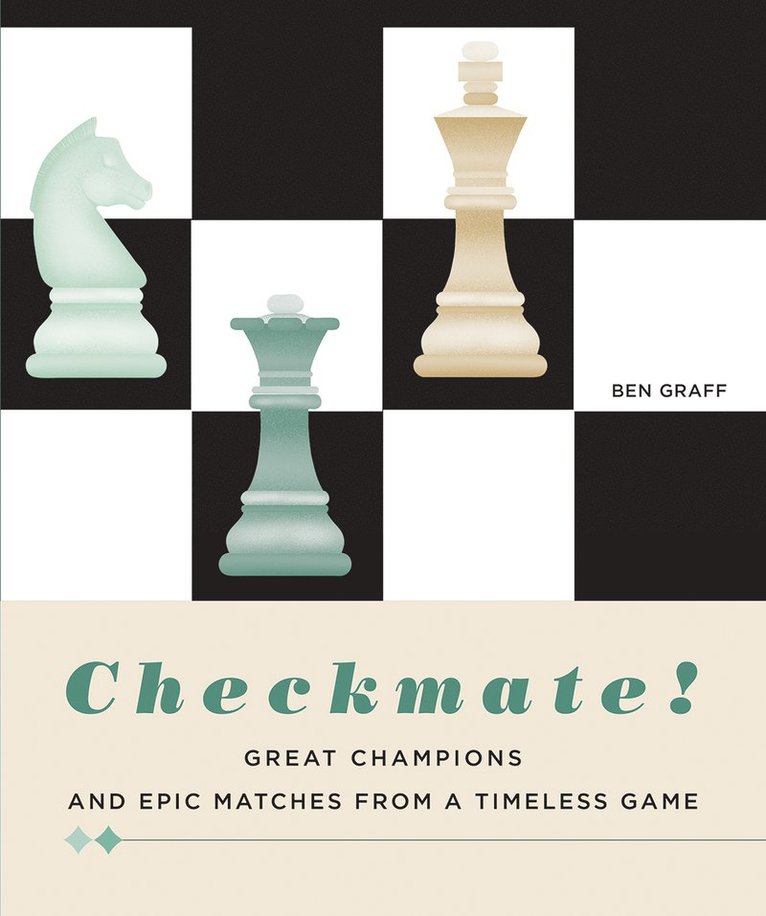 Ben Graff - Checkmate!, Inbunden