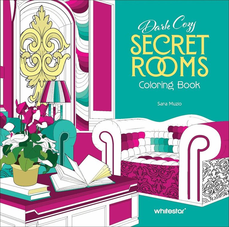 Dark Cozy Secret Rooms. Coloring Book, Häftad