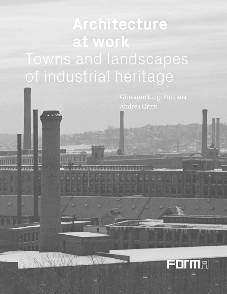 Giovanni Luigi Fontana, Andrea Gritti - Architecture at Work, Inbunden