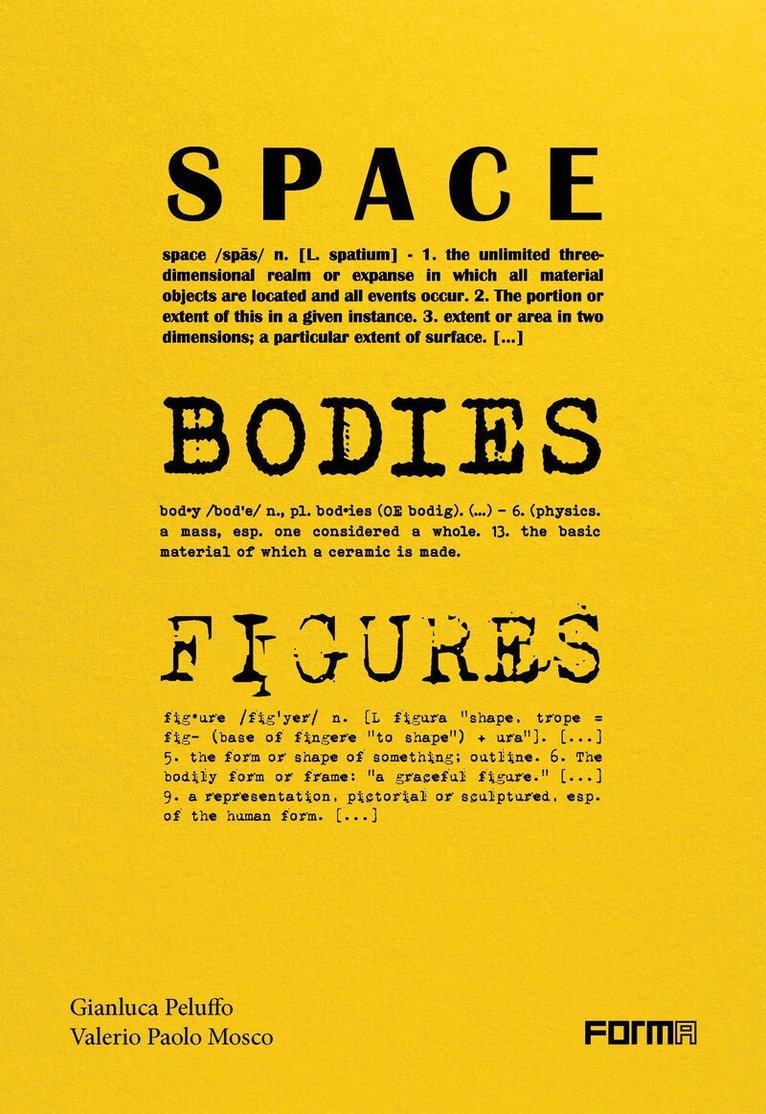 Valerio Paolo Mosco, Gianluca Peluffo - Space, Bodies, Figures., Häftad