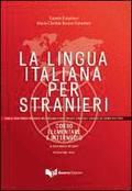 La lingua italiana per stranieri