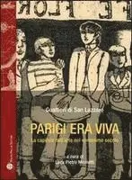 Gualtieri Di San Lazzaro, Luca Pietro Nicoletti - Parigi Era Viva: La Capitale Dell'arte Nel Ventesimo Secolo, Häftad. Tillgänglighet: Tillfälligt slut