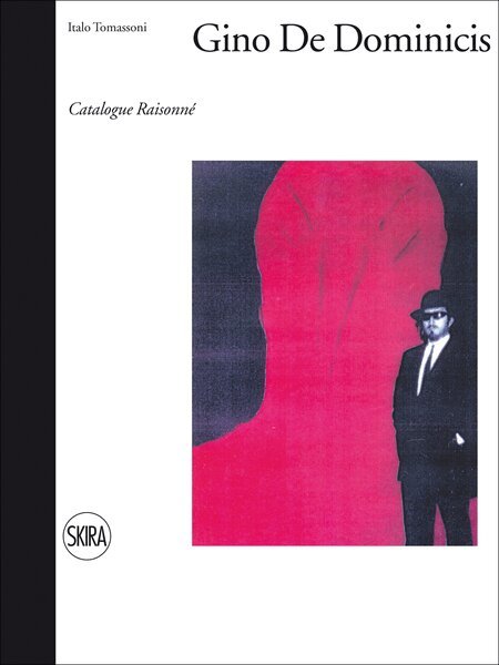 Italo Tomassoni - Gino De Dominicis, Inbunden
