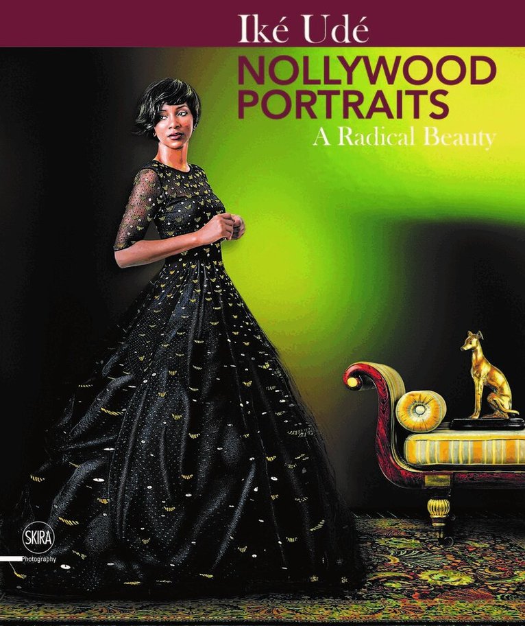 Toni Kan, Chigozie Obioma, Osahon Akpata, Binyavanga Wainaina - Iké Udé Nollywood Portraits, Inbunden. Tillgänglighet: Tillfälligt slut